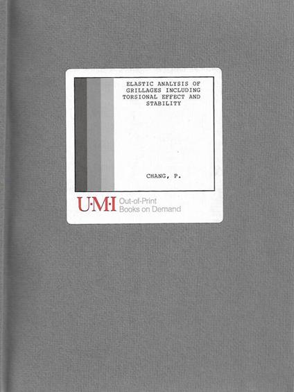Elastic Analysis of Grillages Including Torsional Effect and Stability - copertina