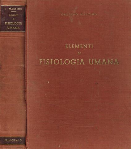 Elementi di fisiologia umana - Gaetano Martino - copertina