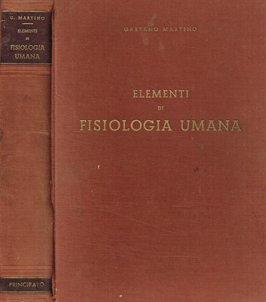 Elementi di fisiologia umana - Gaetano Martino - copertina