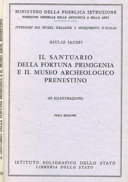 Il santuario della fortuna primigenia e il museo archeologico prenestino - Giulio Iacoli - copertina