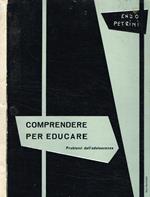 Comprendere per educare