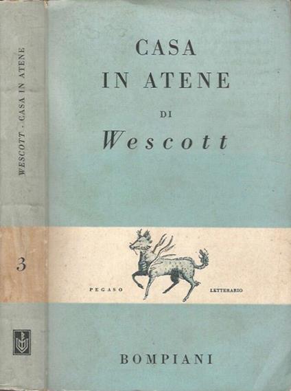 Casa in Atene - Glenway Wescott - copertina