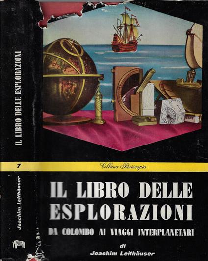 Il libro delle esplorazioni - Joachim G. Leithauser - copertina