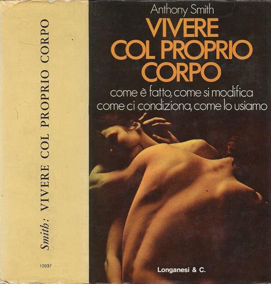 Vivere col proprio corpo - Anthony Smith - copertina