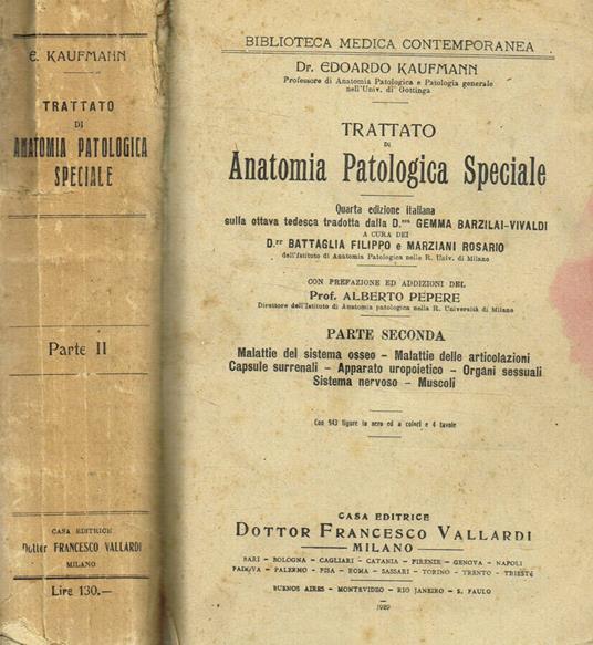 Trattato di anatomia patologica speciale. Parte II - copertina