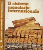 Il sistema monetario internazionale