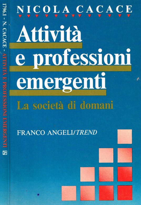 Attività e professioni emergenti - Nicola Cacace - copertina