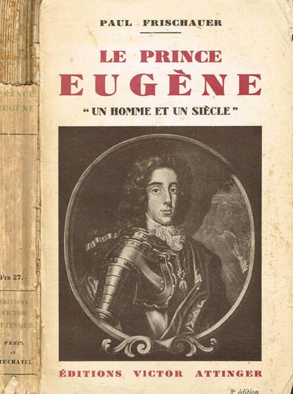 Le prince eugene - Paul Frischauer - copertina
