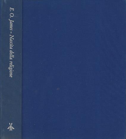 Nascita della religione - Edwin O. James - copertina