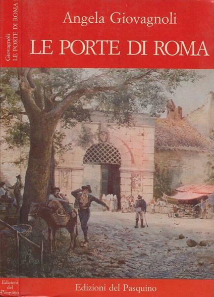 Le porte di Roma - Angela Giovagnoli - copertina