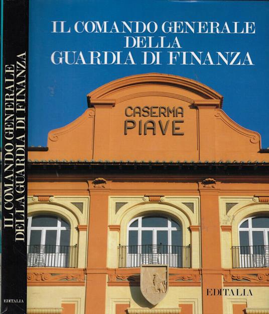 Il comando generale della Guardia di Finanza - copertina