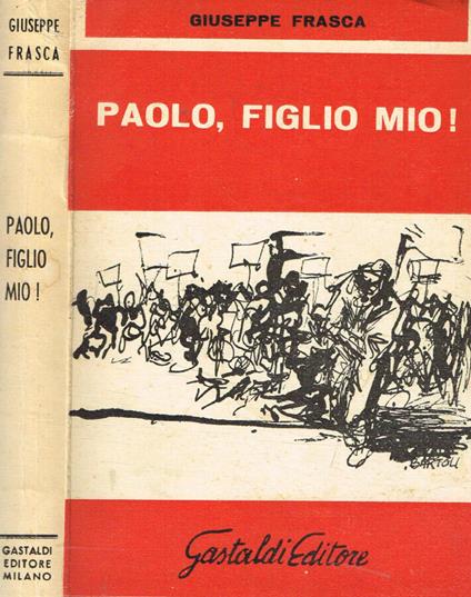 Paolo, figlio mio! - Giuseppe Frasca - copertina