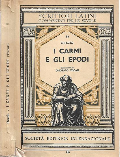 I carmi e gli epodi - Q. Flacco Orazio - copertina