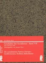 Die sozialistischen parteien europas: GroBbritannien, RuBland, Balkanlander