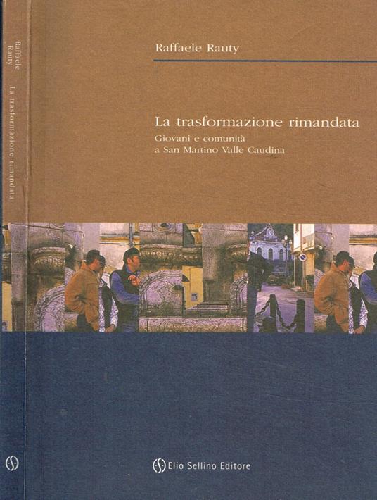 La trasformazione rimandata - Raffaele Rauty - copertina