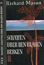 Schatten uber den blauen bergen