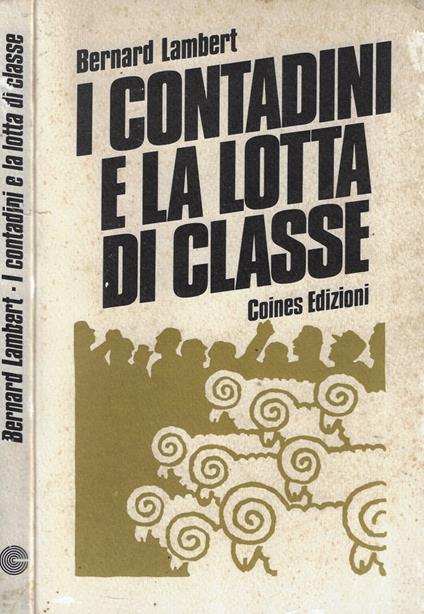 I contadini e la lotta di classe - Bernard Lambert - copertina