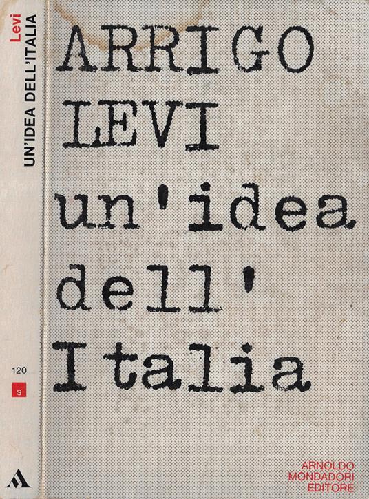Un'idea dell'Italia - Arrigo Levi - copertina