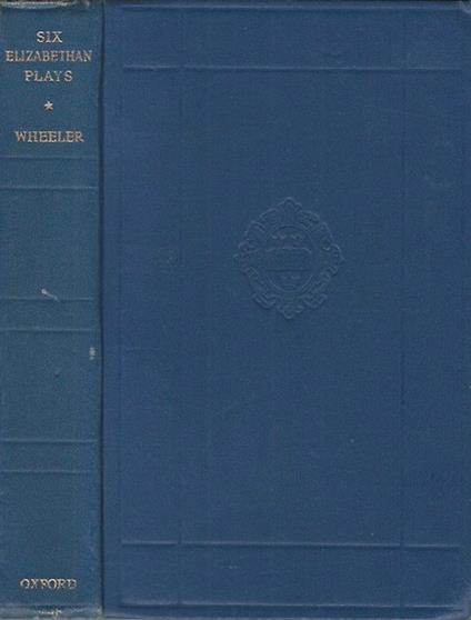 Six Elizabethan Plays by Contemporaries of Shakespeare - copertina