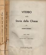 Viterbo nella storia della Chiesa. Volume Terzo. Parte Prima e Parte Seconda