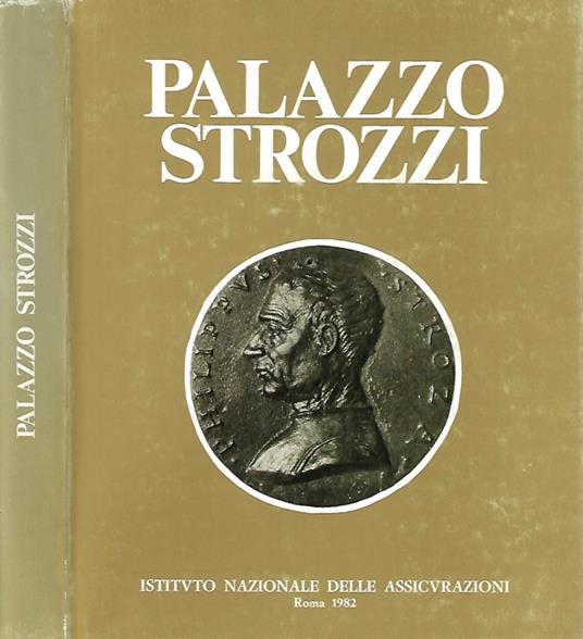 Palazzo Strozzi - Guido Pampaloni - copertina