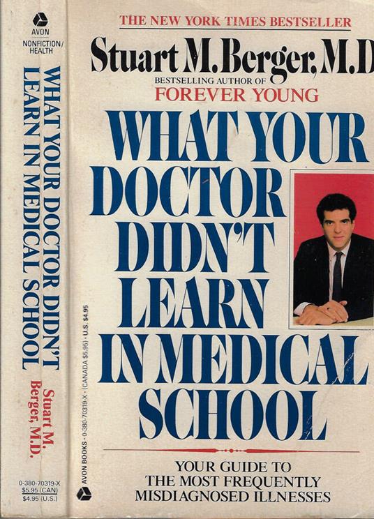 What your doctor didn't learn in medical school - Stuart M. Berger - copertina
