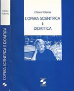 Chiara Valente. L'opera scientifica e didattica