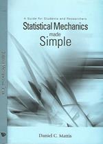 Statistical Mechanics made Simple