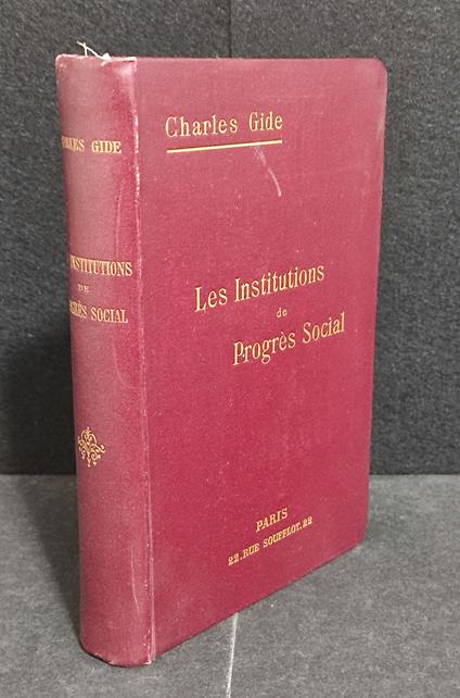 Les Institutions de Progres Social - C. Gide - Ed. Recueil Sirey - copertina