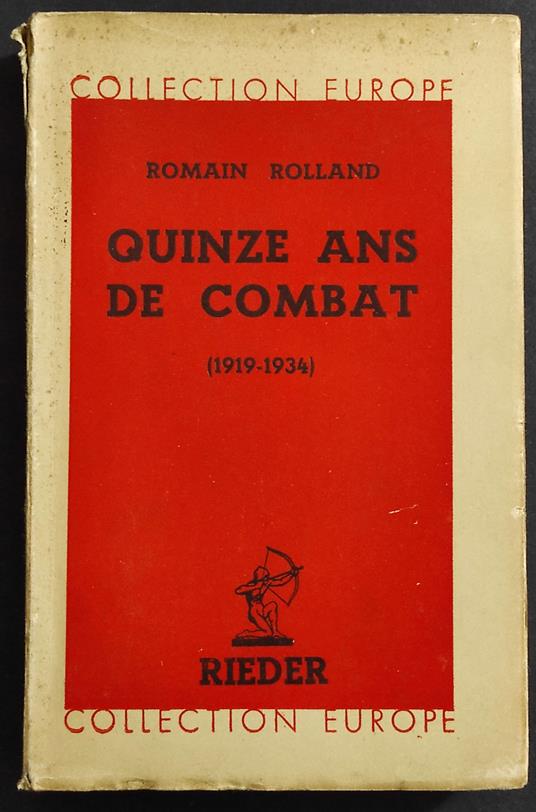 Quinze ans de Combat 1919-1934 - R. Rolland - Ed. Rieder - Romain Rolland - copertina