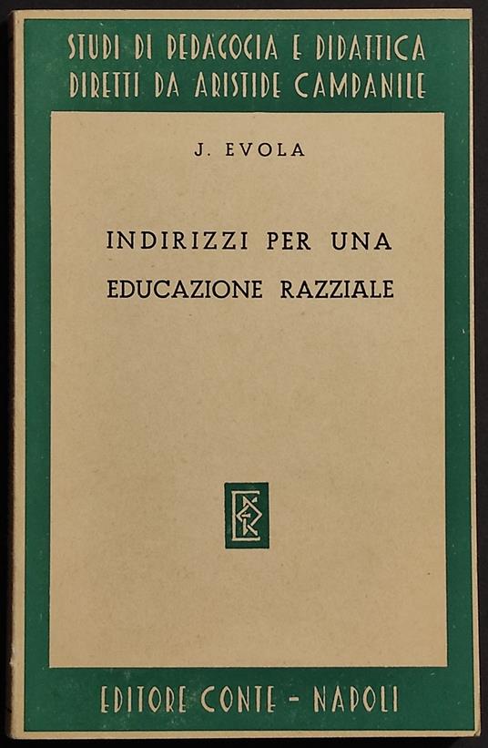 Indirizzi per una Educazione Razziale - J. Evola - Ed. Conte - copertina