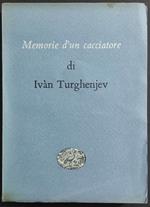 Memorie di un Cacciatore - I. Turghenjev - Ed. Einaudi