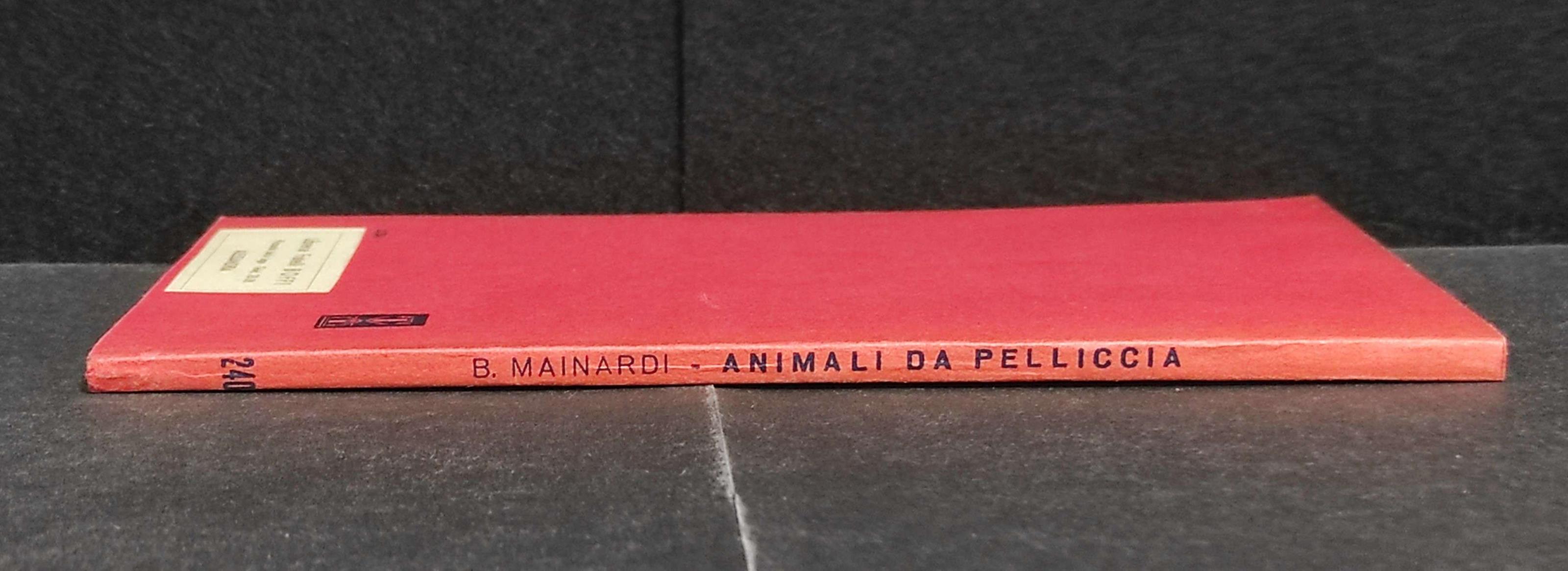 Animali da Pelliccia - B. Mainardi - Ed. Vallardi