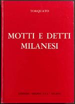 Motti e Detti Milanesi - Torquato - Ed. Delfini