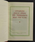Citazioni delle Opere del Presidente Mao Tse -Tung
