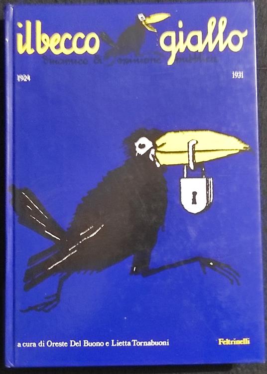Il Becco Giallo 1924-1931 - O. Del Buono & L. Tornabuoni - Ed. Feltrinelli - copertina