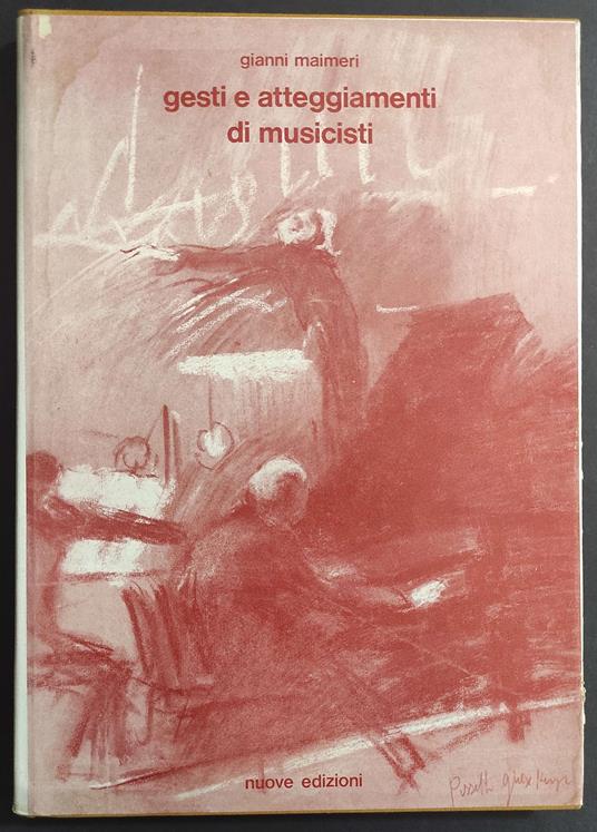 Gesti e Atteggiamenti di Musicisti - G. Maimeri - Ed. Nuove - Gianni Maimeri - copertina
