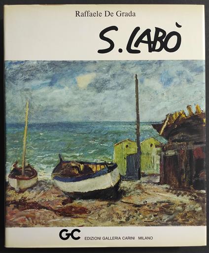 S. Labò - R. De Grada - Ed. Galleria Carini Milano - Raffaele De Grada - copertina