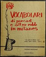 Vocabolari di Porcad e Alter Robb in Milanes - A. Meneghino - Ed. Virgilio