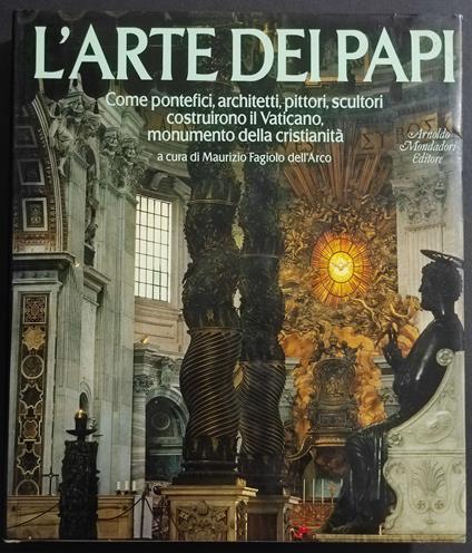 L' Arte dei Papi - M. F. dell'Arco - Ed. Mondadori - Maurizio Fagiolo Dell'Arco - copertina