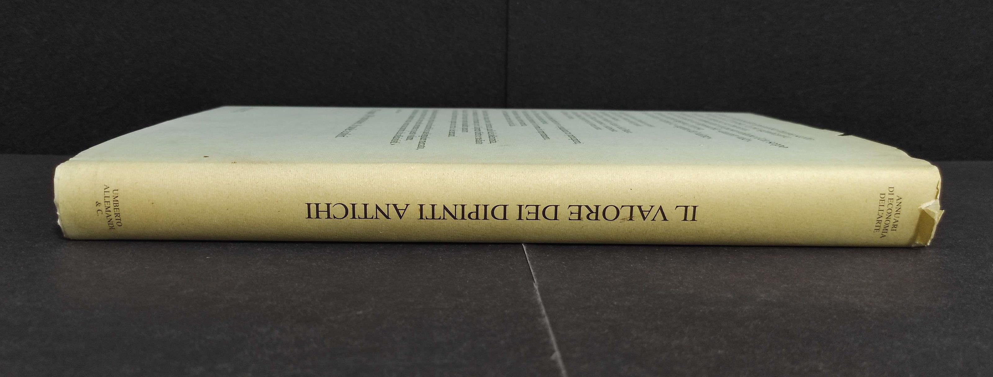 Il Valore dei Dipinti Antichi - S. M. Rinaldi - Ed. Allemandi