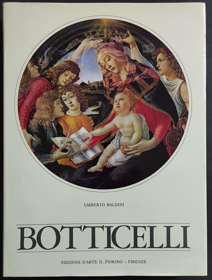 Botticelli - U. Baldini - Ed. Il Fiorino - Umberto Baldini - copertina