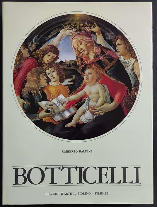 Botticelli - U. Baldini - Ed. Il Fiorino - Umberto Baldini - copertina