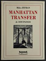 Manhattan Transfer de Dos Passos - M. Hyman - Ed. Gallimard