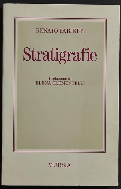 Stratigrafie - R. Fabietti Ed. Mursia - Renato Fabietti - copertina