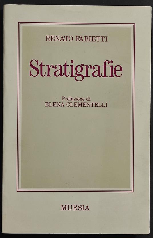 Stratigrafie - R. Fabietti Ed. Mursia - Renato Fabietti - copertina