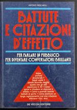Battute e Citazioni d'Effetto - A. Frescaroli - Ed. De Vecchi