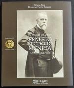 Ernesto Teodoro Moneta - Premio Nobel 1907 - Ed. Bellavite