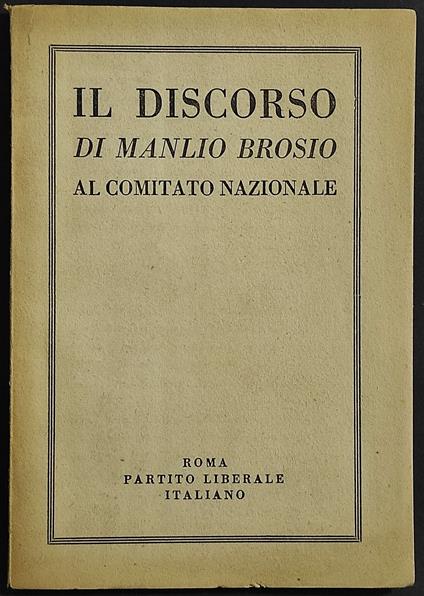 Il Discorso di Manlio Brosio al Comitato Nazionale - copertina