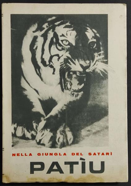 Patìu - Nella Giungla del Satarì - B. Valsesia - copertina